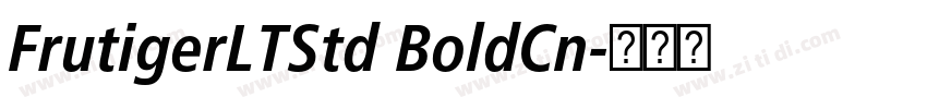 FrutigerLTStd BoldCn字体转换 FrutigerLTStd BoldCn字体转换